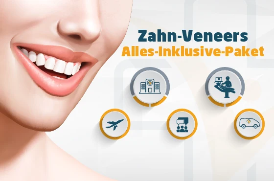 Zahn-Veneers Turkei All-Inclusive-Pakete